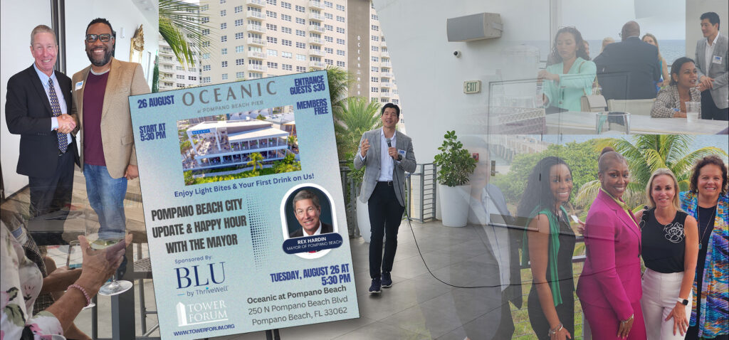 Pompano Beach City Update & Happy Hour with Mayor Rex Hardin, sponsored by BLU at Oceanic
